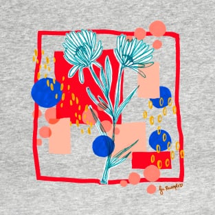 Bloom baby,bloom T-Shirt